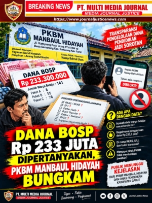 DANA BOSP Rp 233 JUTA DIPERTANYAKAN, PKBM MANBAUL HIDAYAH BUNGKAM