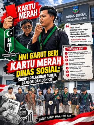 HMI Garut Beri Kartu Merah Dinas Sosial Soroti Pelayanan Publik, Bansos dan BLT DBHCHT