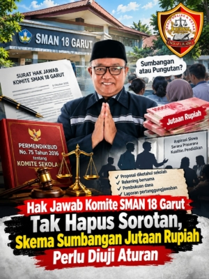 Hak Jawab Komite SMAN 18 Garut Tak Hapus Sorotan, Skema Sumbangan Jutaan Rupiah Perlu Diuji Aturan